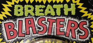 Breath Blasters