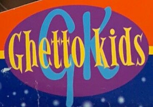 Ghetto Kids