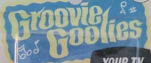 Groovie Goolies