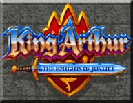 King Arthur and the Knights of Justice
