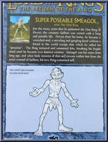 Smeagol (Super Poseable) from Lord of the Rings - Trilogy - Return of the King - Series 3 manufactured by Toy Biz [Back]