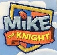 Mike the Knight