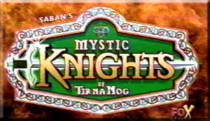 Mystic Knights of Tir Na Nog