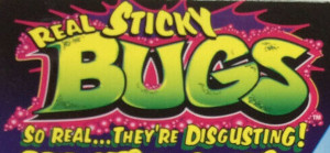 Real Sticky Bugs