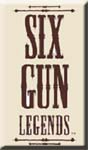 Six Gun Legends