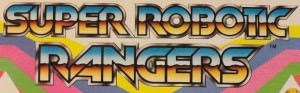 Super Robotic Rangers